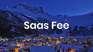 An Introduction to Saas Fee [upl. by Odlauso1]