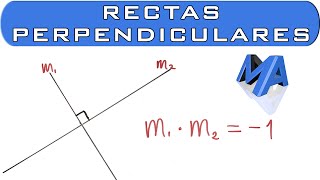 Rectas perpendiculares  Ecuación de la recta [upl. by Cobby]