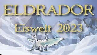 Eiswelt 2023 👹 Alle Eldrador Figuren Fähigkeiten [upl. by Nathaniel]