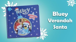 Bluey Verandah Santa  123 Read 4 Me  Reading for Kids [upl. by Simonette528]