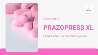 PRAZOPRESSXL  Uses composition side effects and product details PRAZOSIN [upl. by Trix]