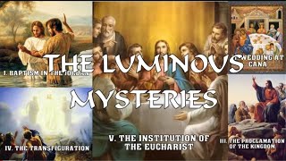 Luminous Mysteries of the Holy Rosary Thursdays [upl. by Idonah652]