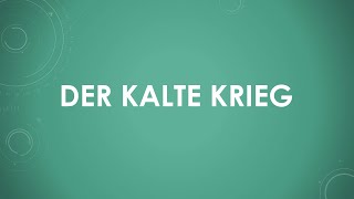 Geschichte Der Kalte Krieg einfach und kurz erklärt [upl. by Thea781]