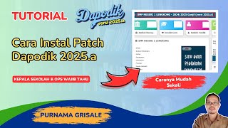 Cara Instal Patch Dapodik 2025a [upl. by Daven897]