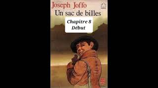 81  Un sac de billes de Joseph Joffo  livre audio et résumé  chapitre 8 résumé [upl. by Isdnyl]