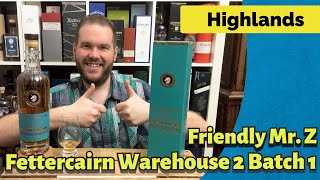 Fettercairn Warehouse 2 Batch 1 2021  Whisky Review  Friendly Mr Z mission1000 [upl. by Nicolella]