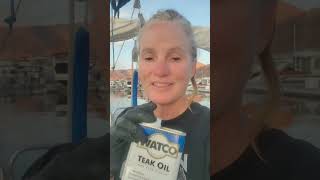 How to Apply Watco Teak Oil on Sailboat Brightwork [upl. by Thorley]