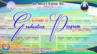 GRADE 12 GRADUATION PROGRAM SY 20232024 [upl. by Zoa]