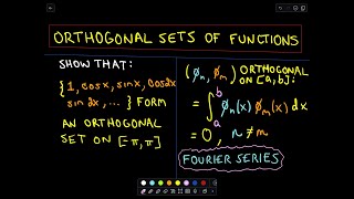 ❖ Orthogonal Set of Functions Fourier Series ❖ [upl. by Malda]