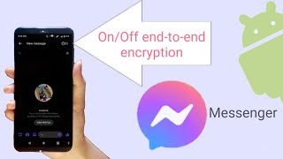 how to enable endtoend encryption in messenger conversation Facebook Messenger app on mobile [upl. by Ahsenac986]