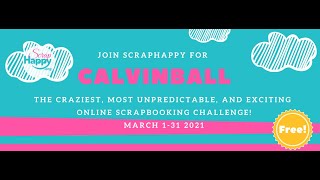 Calvinball 2021 Scrapbook Challenge [upl. by Llednik922]