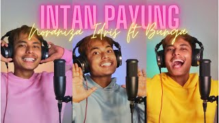 Intan PayungNoraniza Idris ft Bunga cover [upl. by Nehgaem39]