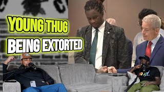 Young Thug Is Being Extorted [upl. by Nollaf]