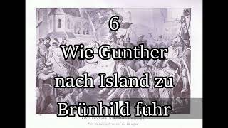 Das Nibelungenlied  6  Wie Gunther nach Island zu Brünhild fuhr  Franz Fühmann Hörbuch [upl. by Harriette620]