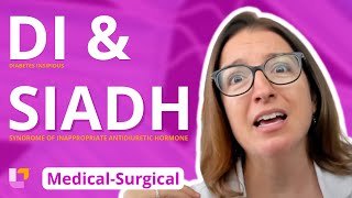 Diabetes Insipidus and SIADH  Medical Surgical  Endocrine  LevelUpRN [upl. by Engelhart]