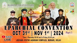 EPARCHIAL CONVENTION   Part 1 31st October 2024 8 am onwards  New Delhi [upl. by Wehhtam]