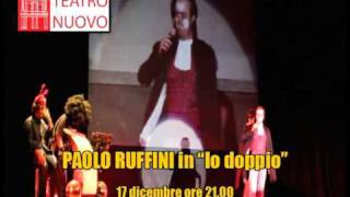 Paolo ruffini in quotIo doppioquot [upl. by Esorlatsyrc]