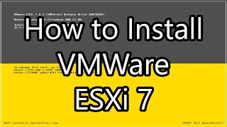 How to Install VMWare ESXi 7 [upl. by Omrelliug]