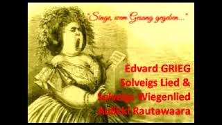 Evdvard Grieg Two Songs from quotPeer Gyntquot [upl. by Pris]