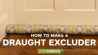 How To Make a Draught Excluder  Just Fabrics [upl. by Eirelam]