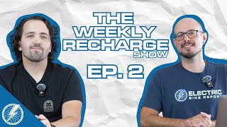 Free amp Discounted EBike Batteries What Is The Deal The Weekly Recharge  Episode 2 [upl. by Michell]