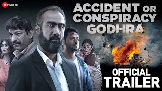 Accident Or Conspiracy Godhra  Official Trailer  Ranveer S Manoj J Hitu K Akshita N Denisha G [upl. by Ylam840]