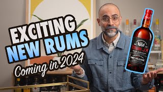 Exciting New Rum Releases in 2024 [upl. by Rednazxela553]