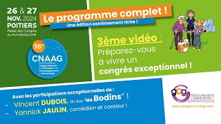 Tout le programme du CNAAG 18  quotIntergénération et transmissionquot [upl. by Ordnagela]