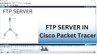 FTP Server In Cisco Packet tracer in Hindi [upl. by Talmud215]