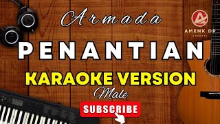 Penantian  Armada Karaoke Male Key [upl. by Llenoil989]