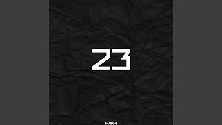 23 [upl. by Einnob]