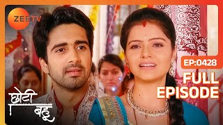 Dev की हुई वापसी  Chhoti Bahu  Full Episode 428  Zee TV [upl. by Bittner396]