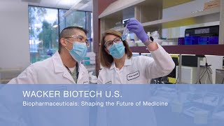 WACKER Biotech US  Biopharmaceuticals Shaping the Future of Medicine [upl. by Buck]