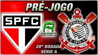 SÃO PAULO X CORINTHIANS l CAMPEONATO BRASILEIRO l NARRAÇÃO [upl. by Nyrat650]