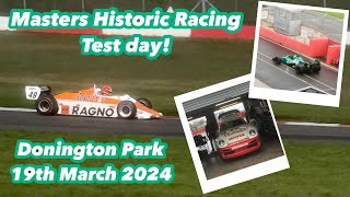 Masters Historic Racing 2024 Donington Park test day 19th March 2024  Raw footage and pure sound [upl. by Adnic]