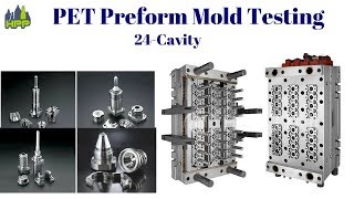 PET Preform Mold Testing [upl. by Kenny]