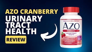 Azo Cranberry Urinary Tract Health Review Say Goodbye to UTI Pain [upl. by Sussi388]