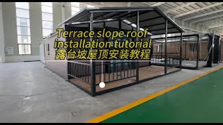 Installation video for expandable container houses verandaterrace with roof [upl. by Sela]