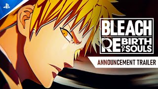 Bleach Rebirth of Souls  Announcement Trailer  PS5 amp PS4 Games [upl. by Maxma]