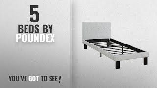 Top 10 Poundex Beds 2018 Poundex PU Upholstered Platform Bed Twin White [upl. by Meldoh]