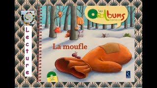 ⭐️La moufle les oralbums maternelle édition Retz [upl. by Lerrehs]