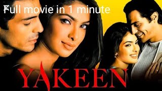 yakeen 2005 full movie  Arjun Rampal  Priyanka Chopra yakeen full movie in 1 minute [upl. by Asha]