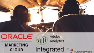 Adobe Analytics and Oracle Eloqua [upl. by Yasdnil]