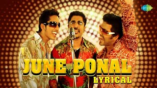 June Ponal  Lyrical  Unnale Unnale  Vinay Sadha Tanisha  Harris Jayaraj  Krish [upl. by Daas]