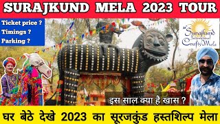 Surajkund mela 2023  Full tour  all information  Surajkund crafts mela 2023 faridabad haryana [upl. by Latimer]