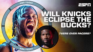 Who gets ECLIPSED 😎 Knicks amp 76ers on PACE to pass Bucks amp Pacers in standings 🔆 NBA Today [upl. by Wahlstrom]