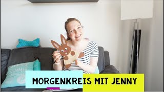 Morgenkreis für Zuhause mit Jenny [upl. by Mongeau]