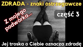 Chce wiedzieć gdzie jesteś ponieważ Cię zdradza Zatroszczy się o Twój czas a Ty sie nie domyślisz [upl. by Akcired]