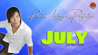 Paniel Lahagu Panjaitan  July   Official Music Video [upl. by Harriman853]