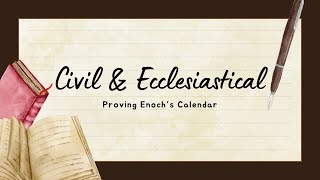 Civil and Ecclesiastical Hebrew New Years  Proving Enochs Solar Calendar — An American Exodus [upl. by Eanal469]